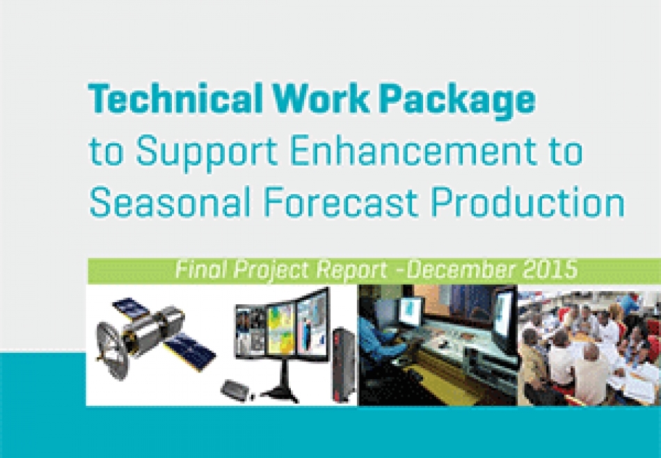 Technical Work Package to Support Enhancement to Seasonal Forecast Production